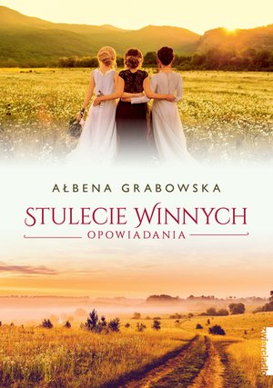 Stulecie Winnych. Opowiadania – ebooki