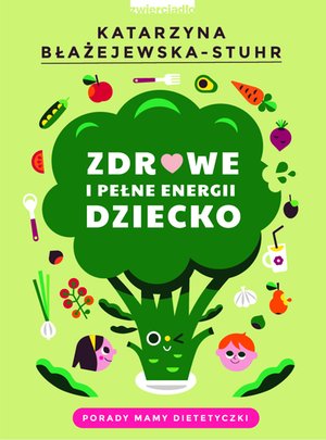 Zdrowe i pełne energii dziecko – ebooki