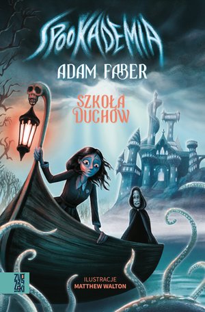 Spookademia. Szkoła duchów – ebooki