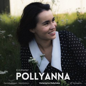 Pollyanna. Historia z dźwiękiem – audiobook