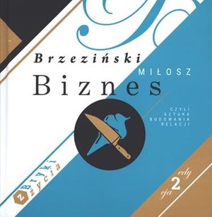 Poradniki: Biznes czyli sztuka budowania relacji – ebook