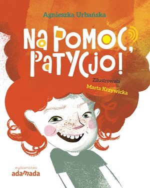 Na pomoc, Patycjo! – ebook