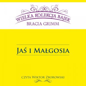 Jaś i Małgosia (Wielka Kolekcja Bajek) – audiobook