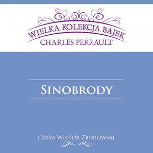 Sinobrody (Wielka Kolekcja Bajek) – audiobook