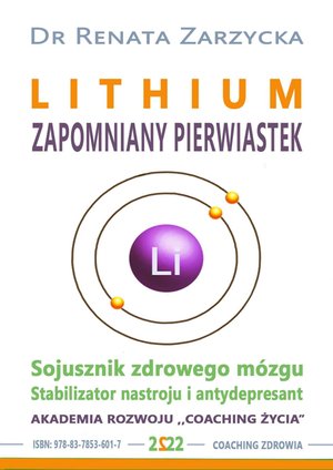 Lithium. Zapomniany pierwiastek. Stabilizator nastroju, antydepresant i sojusznik zdrowego mózg – audiobook