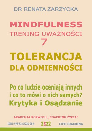 Tolerancja dla odmienności. Krytyka i Osądzanie. Po co ludzie oceniają innych i co to mówi o nich samych? – audiobook