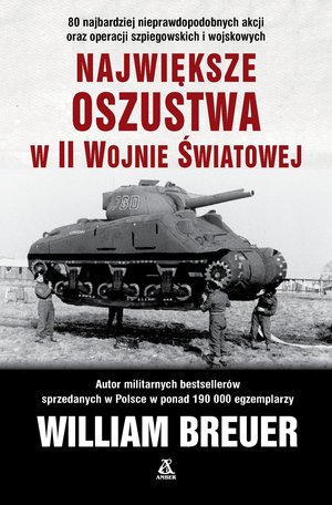 Największe oszustwa w II wojnie światowej – ebook