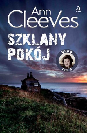 Szklany pokój. Vera Stanhope. Tom 5 – ebook