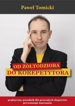 Od Żółtodzioba do Korepetytora – ebook