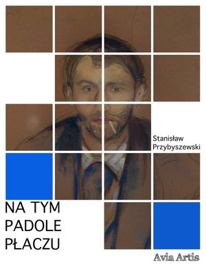 Na tym padole płaczu – ebook