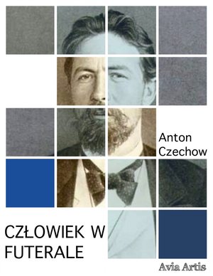 Człowiek w futerale – ebook