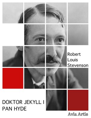 Doktor Jekyll i pan Hyde – ebook