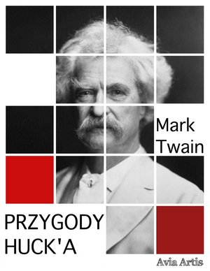 Przygody Huck’a – ebook