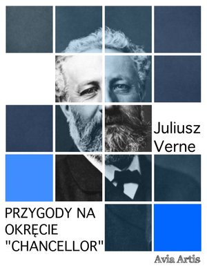 Przygody na okręcie „Chancellor“ – ebook