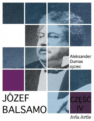 Józef Balsamo. Część IV – ebook