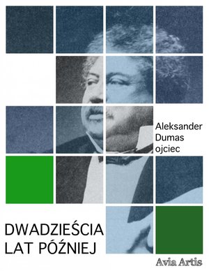 Dwadzieścia lat później – ebook