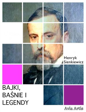 Bajki, baśnie i legendy – ebook