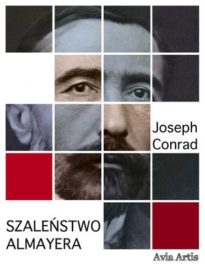 Szaleństwo Almayera – ebook