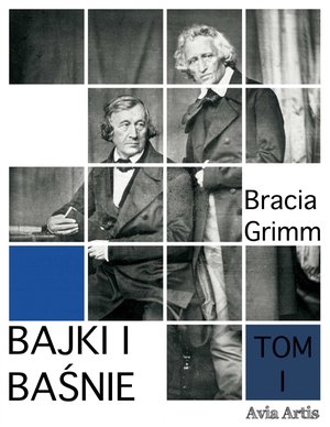 Bajki i baśnie. Tom I – ebook
