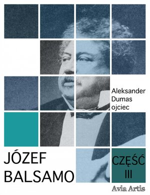 Józef Balsamo. Część III – ebook