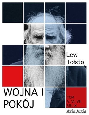 Wojna i pokój. Tom 5-9 – ebook