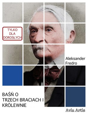 Baśń o trzech braciach i królewnie – ebook