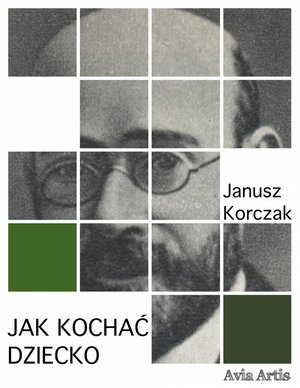 Jak kochać dziecko – ebook