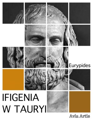 Ifigenia w Tauryi – ebook