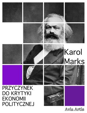 Przyczynek do krytyki ekonomii politycznej – ebook