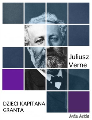 Dzieci kapitana Granta – ebook