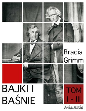 Bajki i baśnie. Tom I-III – ebook