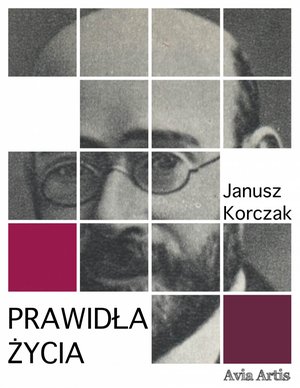 Prawidła życia – ebook