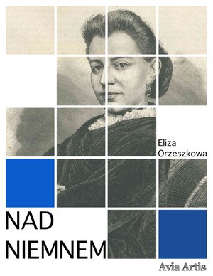 Nad Niemnem – ebook