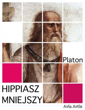 Hippiasz Mniejszy – ebook