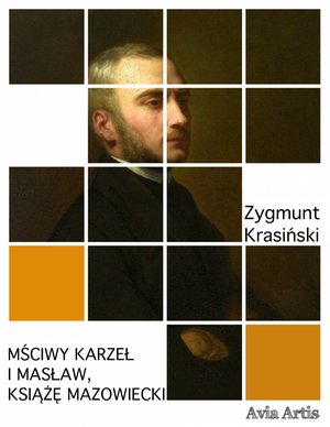 Mściwy karzeł i Masław, książę mazowiecki – ebook
