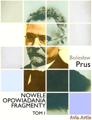 Nowele opowiadania fragmenty. Tom 1 – ebook