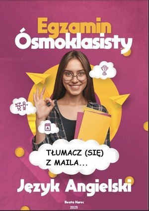 Tłumacz (się) z maila…Egzamin ósmoklasisty. Język angielski – ebook
