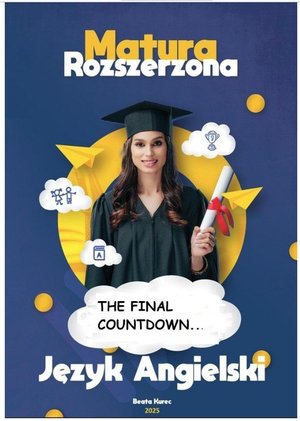 THE FINAL COUNTDOWN...Matura rozszerzona. Język angielski – ebook