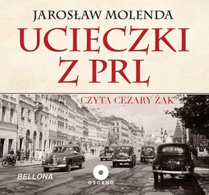 Ucieczki z PRL – audiobook