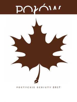 Połów. Poetyckie debiuty 2017 – ebook