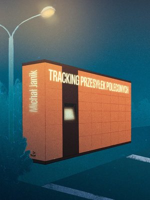 Tracking przesyłek poleconych – ebook