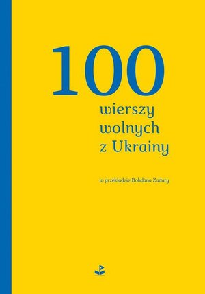 100 wierszy wolnych z Ukrainy – ebook