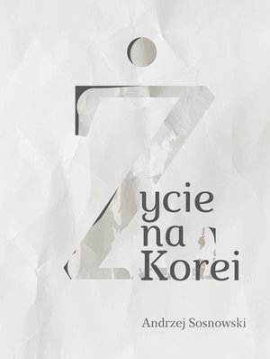 Życie na Korei – ebook