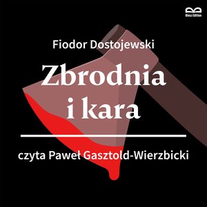 Zbrodnia i kara – audiobook