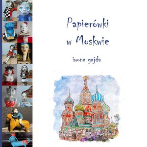 Papierówki w Moskwie – ebook