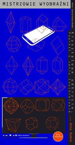 Kryształowe odkrycie. Powieść o Janie Czochralskim – audiobook