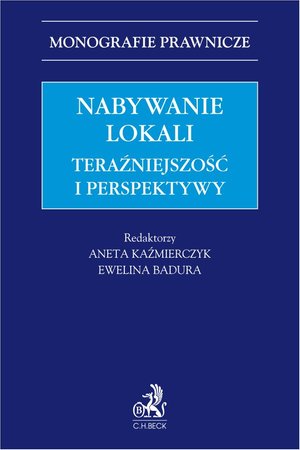 Nabywanie lokali. Teraźniejszość i perspektywy – ebook