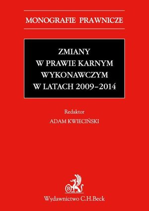 Zmiany w prawie karnym wykonawczym w latach 2009-2014 – ebook