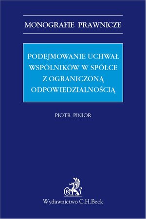 Podejmowanie uchwał wspólników w spółce z ograniczoną odpowiedzialnością – ebook