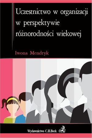 Inne: Uczestnictwo w organizacji w perspektywie różnorodności wiekowej – ebook